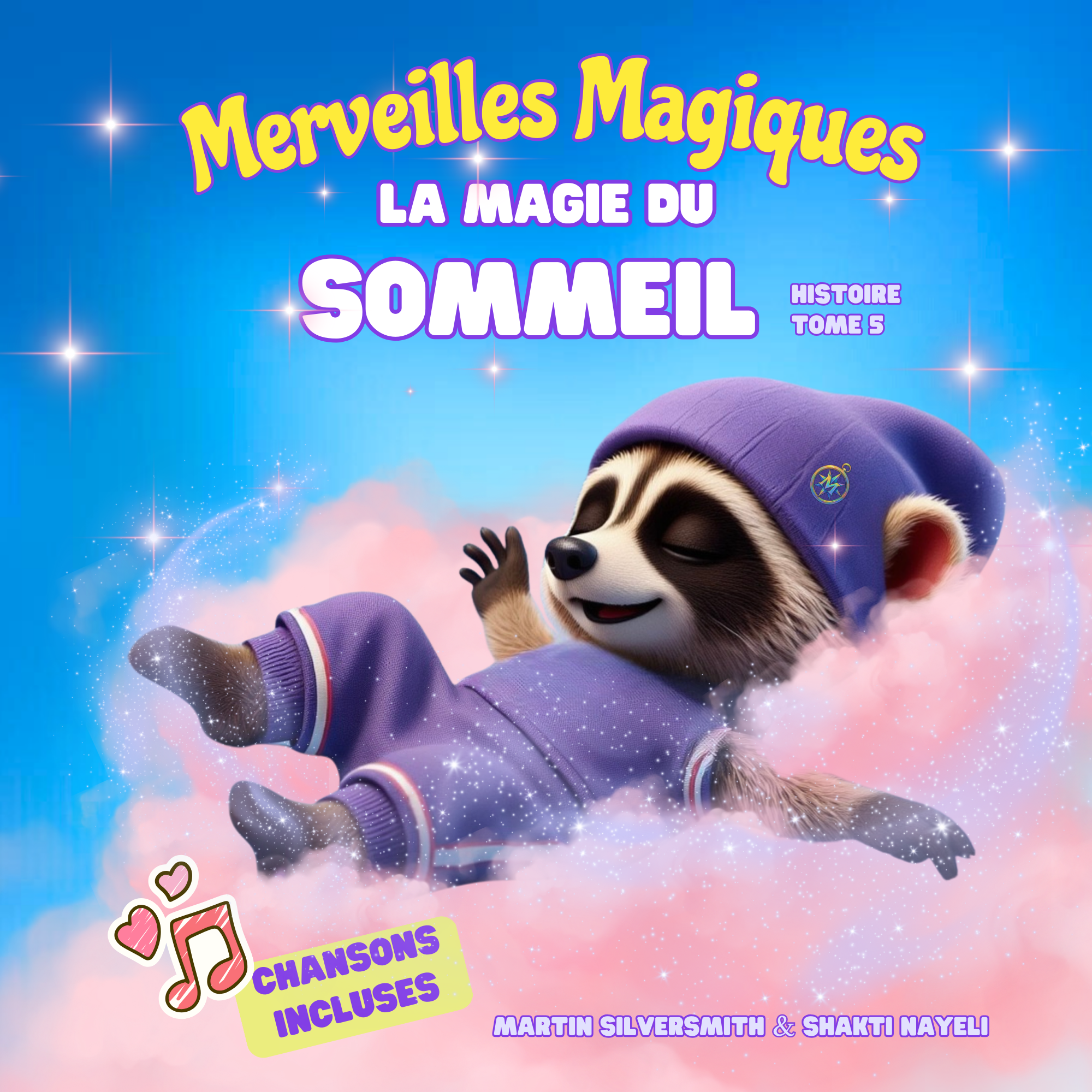 Livre # 5 : La Magie du Sommeil